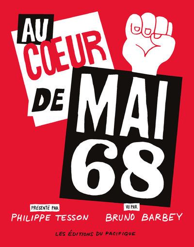 Au coeur de Mai 68 - Bruno Barbey - relié