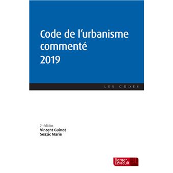 Code de l'urbanisme commenté 2019