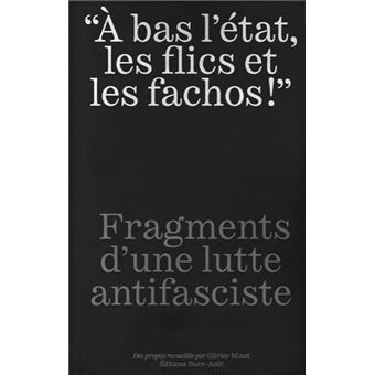 À bas l'État, les flics et les fachos !