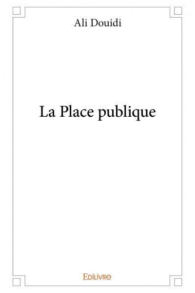 La place publique