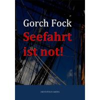 Seefahrt ist not!
