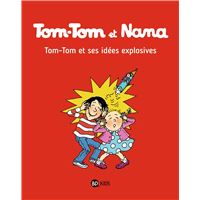 Tom Tom Et Nana Tous Les Livres Fnac - 