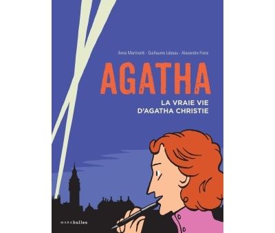 Agatha la vraie vie d'Agatha Christie