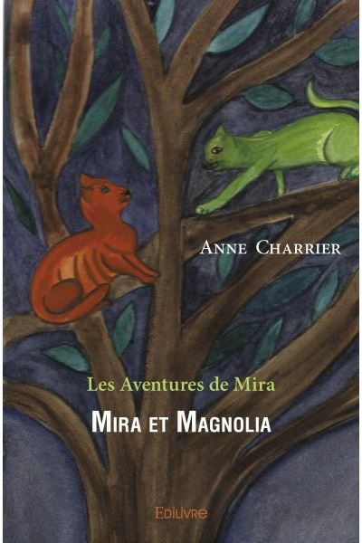 Mira et Magnolia