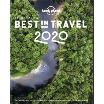 Lonely Planet's Best in Travel 2020 -anglais-