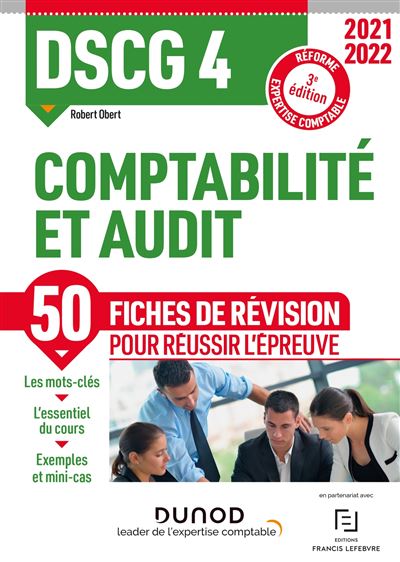 DSCG 4 Comptabilité et audit - Fiches de révision 2021/2022 - Robert Obert - broché
