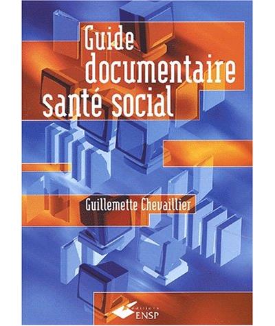 Guide documentaire de la santé social