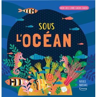Sous l'océan (coll. mon joli livre cache-cache)