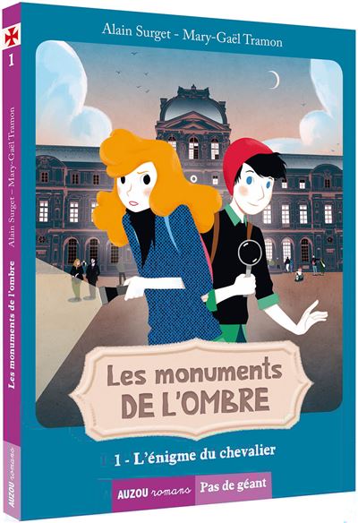 Les monuments de l'ombre tome 1 - l'enigme du chevalier