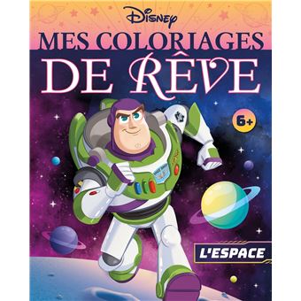 DISNEY - Mes coloriages de rêve - L'espace