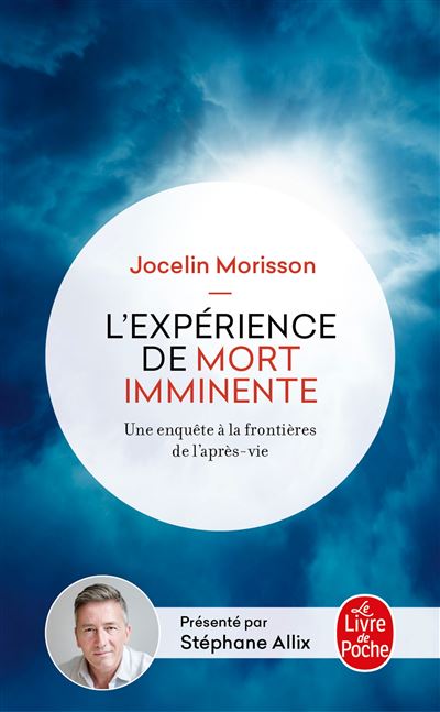 L'Expérience de mort imminente - Jocelin Morisson - Poche