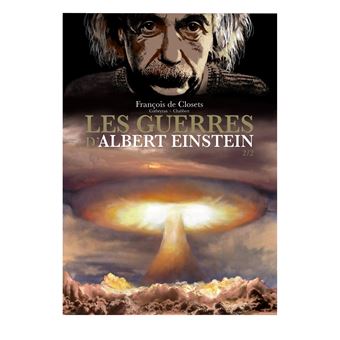 Les Guerres d'Albert Einstein 2/2