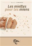 Les miettes pour les miens