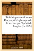 Traité de pneumatique ou Des propriétés physiques de l'air et des gaz