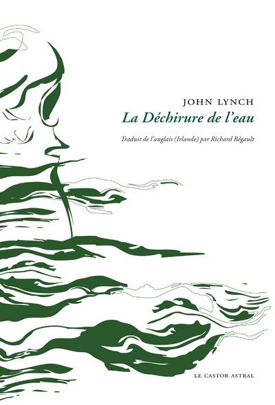 La déchirure de l'eau - John Lynch - broché