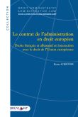 Le contrat de l'administration en droit européen