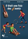 Il était une fois des jouets