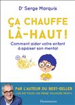 Ça chauffe là-haut !