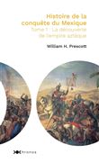 Histoire de la conquête du Mexique