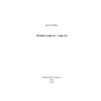 Pasolini, corps vu - corps nu