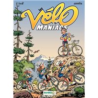 Les Vélomaniacs - Tome 10