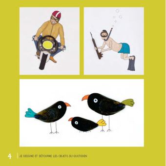 Je dessine et détourne les objets du quotidien