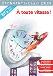 À toute vitesse !