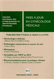 Mises à jour en gynécologie médicale