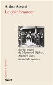 Le désinformateur