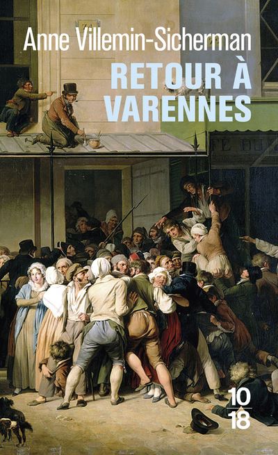 Retour à Varennes - Anne Villemin-Sicherman - Poche