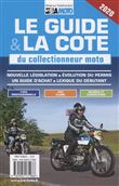 Le guide et la cote du collectionneur moto 2020