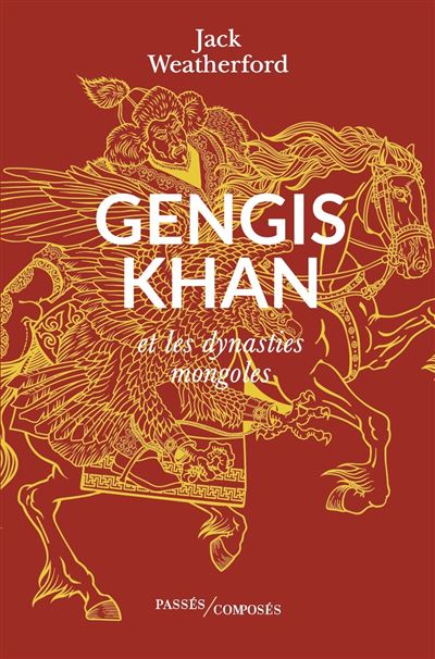 Couverture de Gengis Khan et les dynasties mongoles