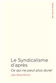 Le syndicalisme d'après