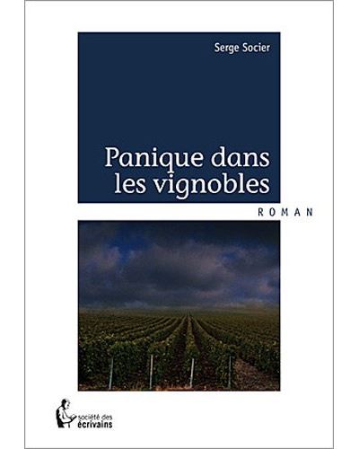 Panique dans les vignobles