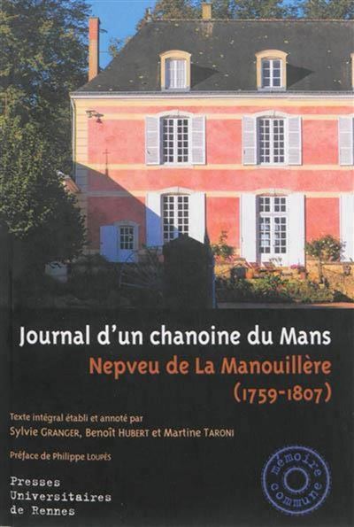 Journal d un chanoine du mans - René-Pierre Nepveu de La Manouillère - broché