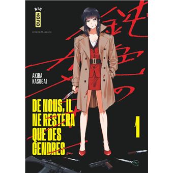 De nous, il ne restera que des cendres - Tome 1
