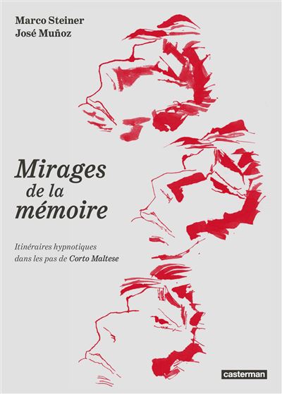 Mirages de la mémoire