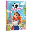 Lili trop stylée ! - À nous Paris ! - Tome 14