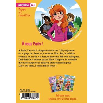 Lili trop stylée ! - À nous Paris ! - Tome 14