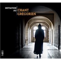 Initiation au chant grégorien