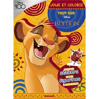 Disney 100 Le Roi Lion - Joue et colorie - Tout sur Simba - Avec des stickers et des figurines à con