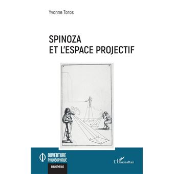 Spinoza et l’espace projectif - 1