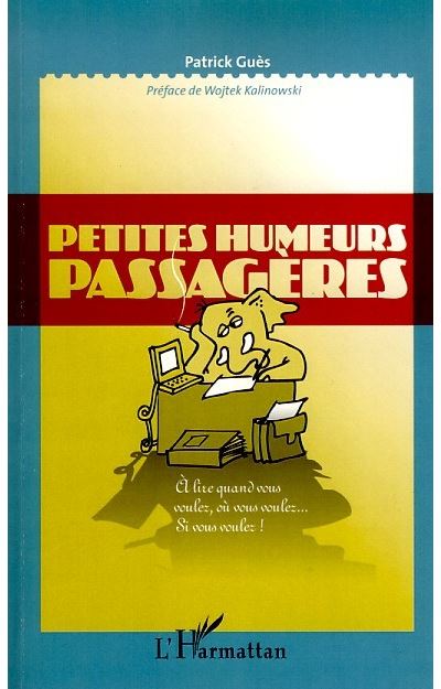 Petites humeurs passagères