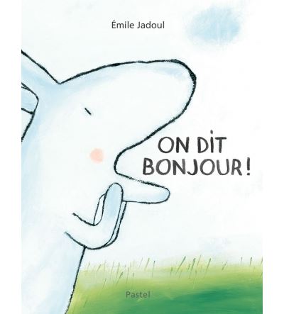 On dit bonjour