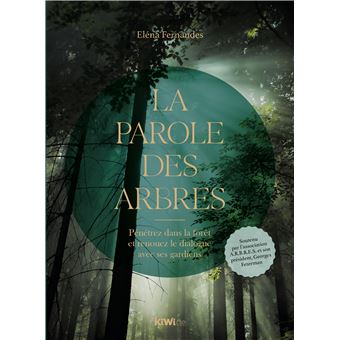 La Parole des arbres