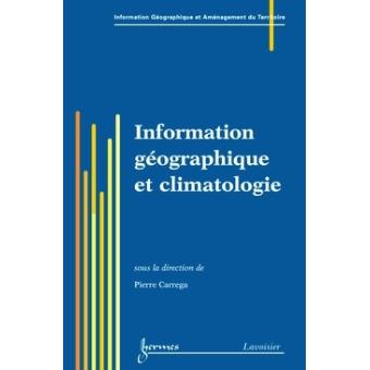 Information geographique et climatologie traite igat serie a