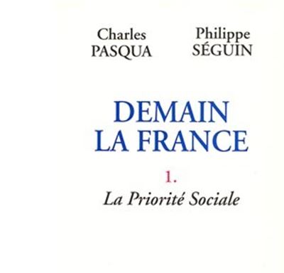 Demain la france,1:priorite sociale