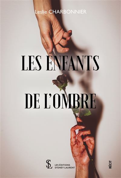 Les enfants de l’ombre - Leslie Charbonnier - broché