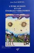 L'Etre humain et les Energies Vibratoires