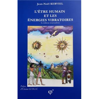 L'Etre humain et les Energies Vibratoires